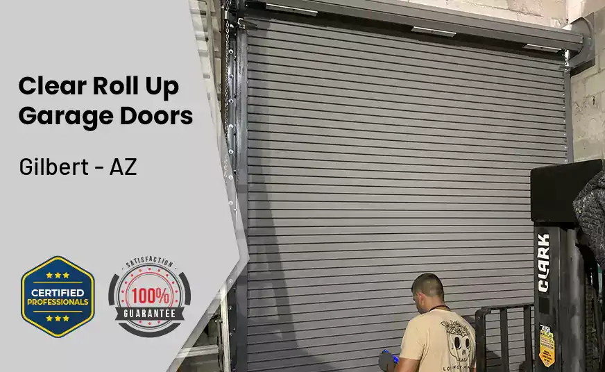 Clear Roll Up Garage Doors Gilbert - AZ 