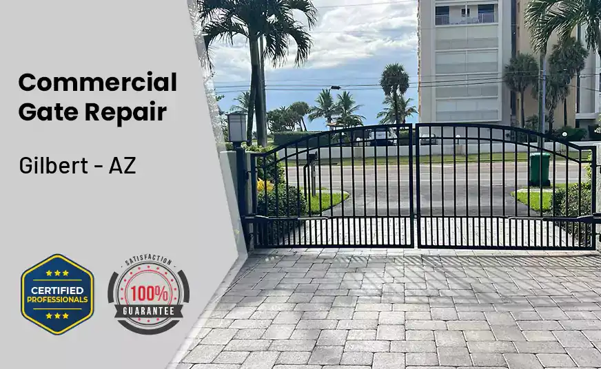 Commercial Gate Repair Gilbert - AZ 