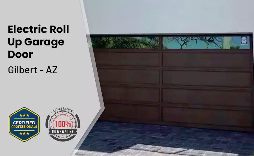 Electric Roll Up Garage Door Gilbert - AZ 