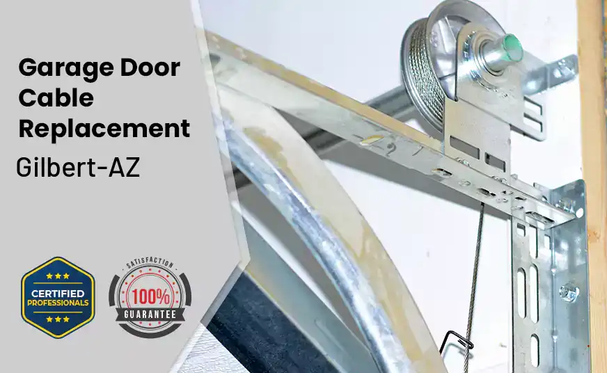 Garage Door Cable Replacement Gilbert-AZ 