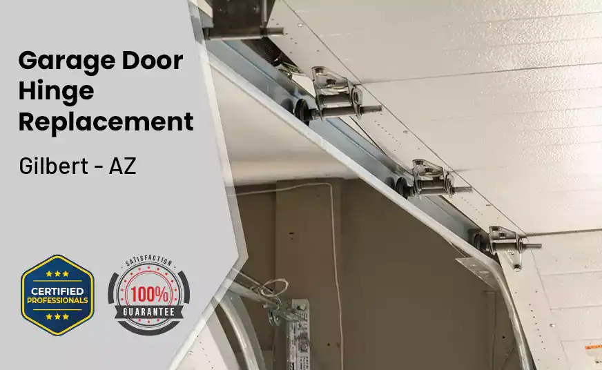 Garage Door Hinge Replacement Gilbert - AZ 