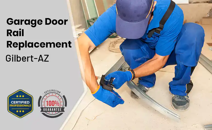 Garage Door Rail Replacement Gilbert-AZ 