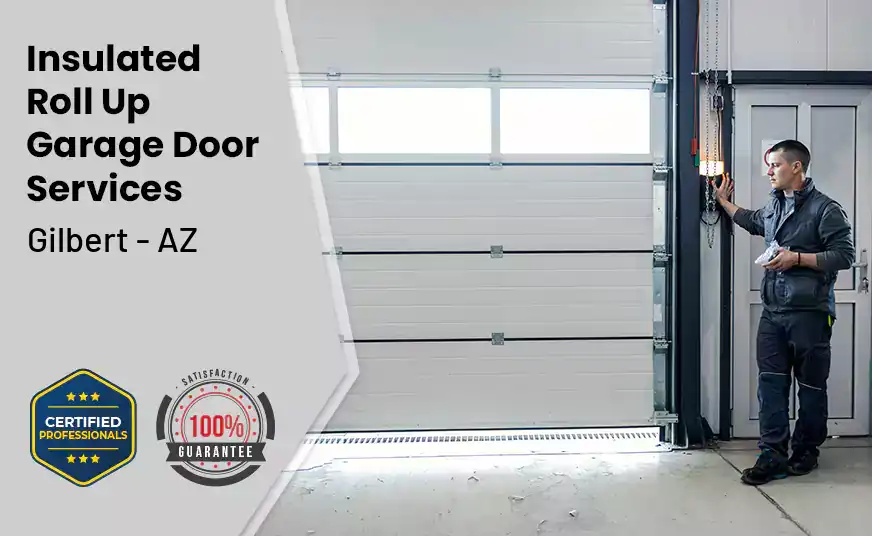 Insulated Roll Up Garage Door Gilbert - AZ 