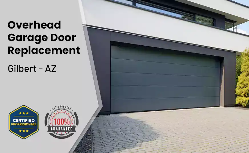 Overhead Garage Door Replacement Gilbert - AZ 