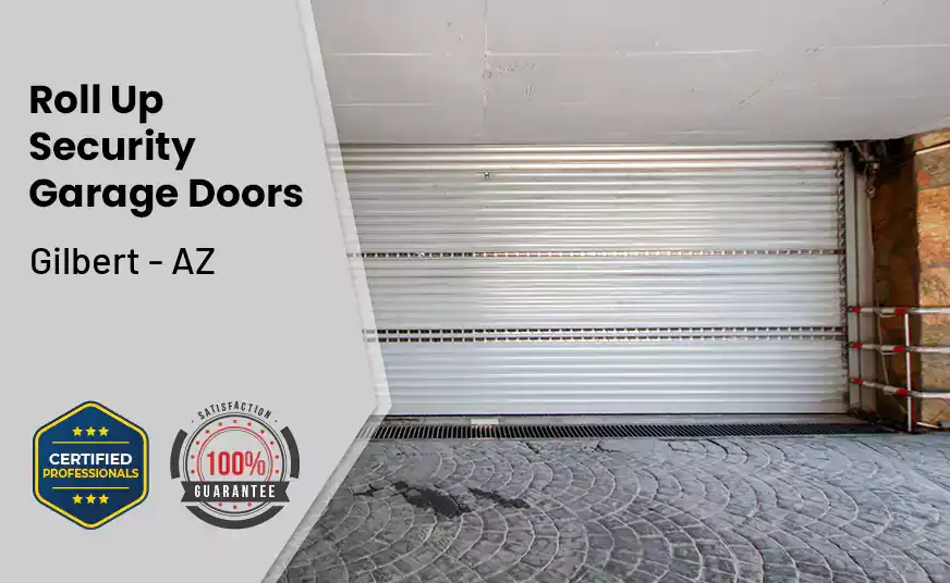 Roll Up Security Garage Doors Gilbert - AZ 